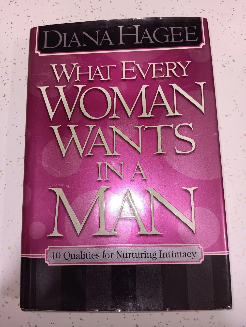 John Hagee What Every Man Wants in a Woman - And What Every Woman Wants In A Man
